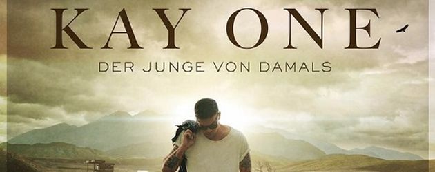 "Der Junge von damals", neues Album von Rapper Kay One "Der Junge von damals", neues Album von Rapper Kay One